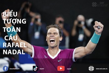 Nhà vô địch 21 Grand Slam, Rafael Nadal, được thế giới ngưỡng mộ