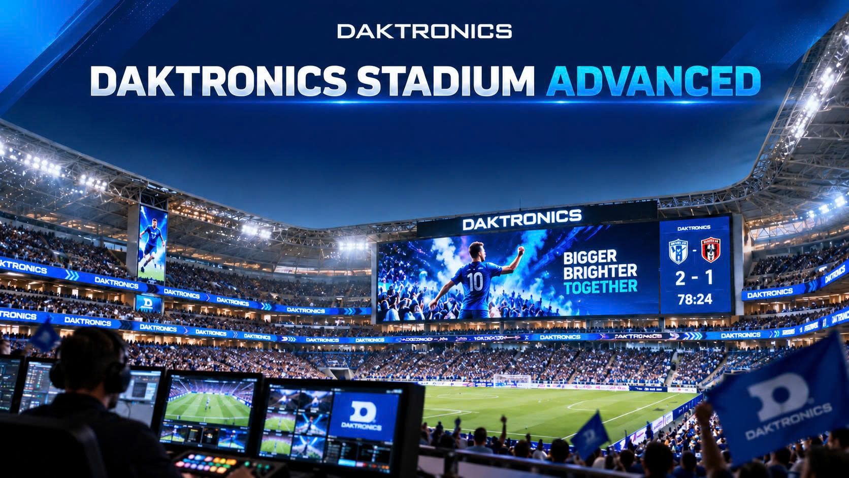 DAKTRONICS STADIUM ADVANCED - Giải pháp điều khiển toàn diện cho sân vận động