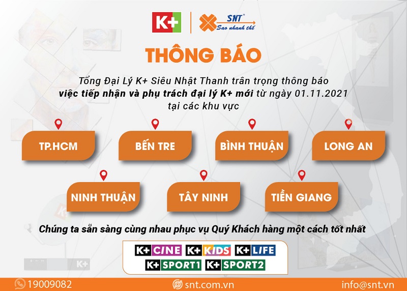 THÔNG BÁO: Tổng Đại Lý K+ Siêu Nhật Thanh tiếp nhận Khu Vực Kinh Doanh mới
