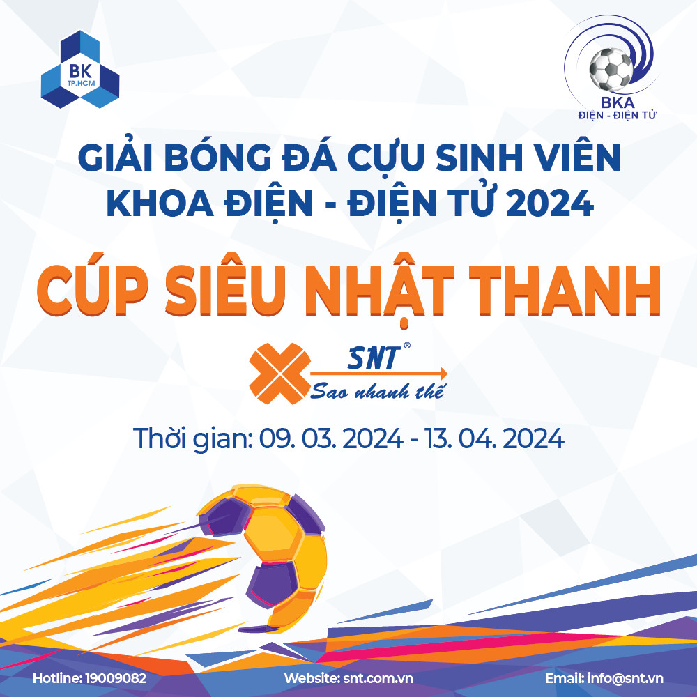 Cúp Siêu Nhật Thanh: Giải bóng đá cựu sinh viên Khoa Điện – Điện Tử 2024