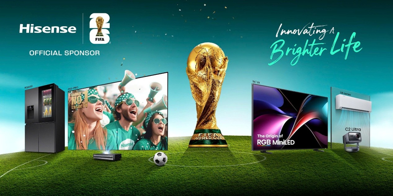 Hisense mang công nghệ RGB MiniLED vào hệ thống VAR tại FIFA World Cup 2026™